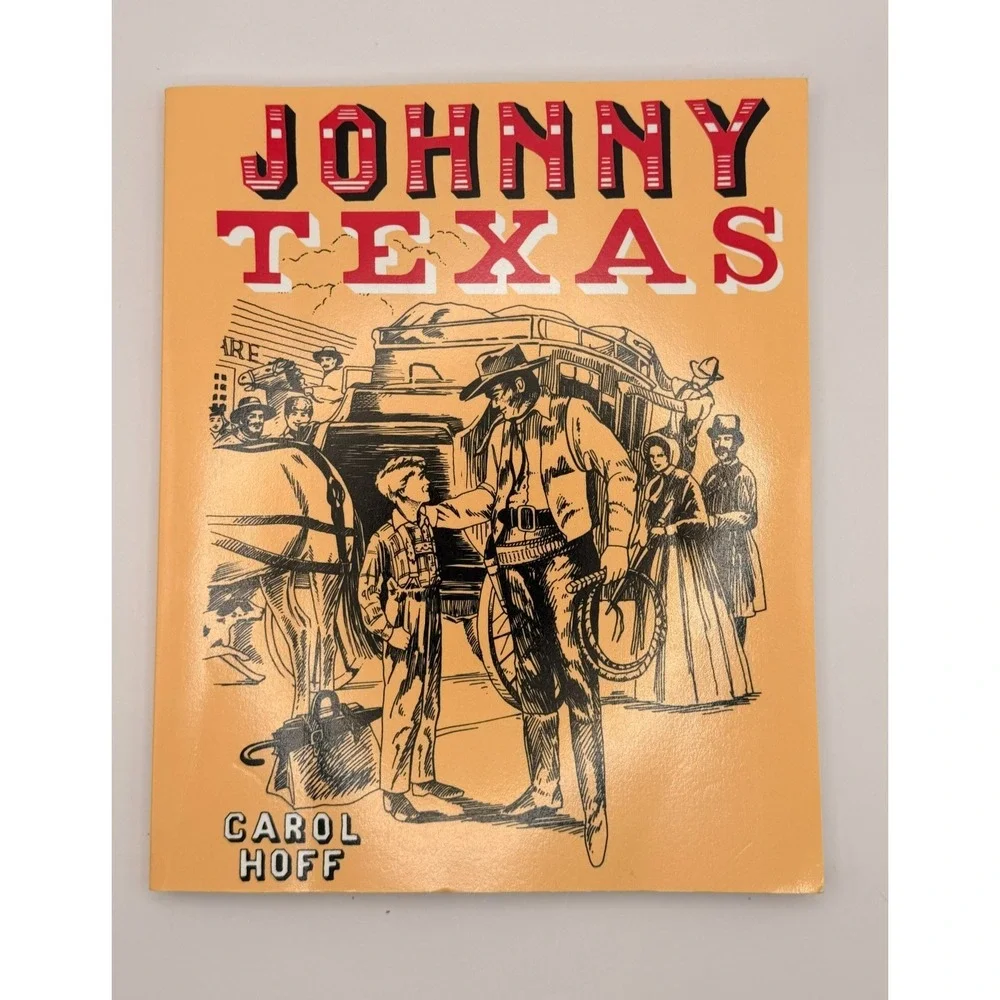 Johnny Texas Carol Hoff 1992 Paperback Texas History German Immigration